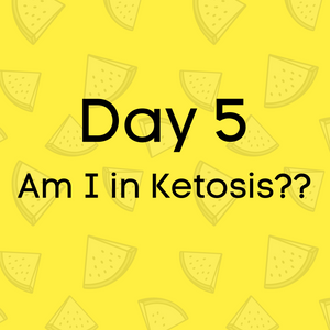 10 Day Keto Challenge - Day 5 - Am I in Ketosis?