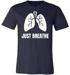 JUST BREATHE T-shirt