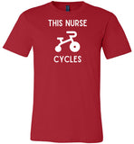 This Nurse Cycles T-Shirt