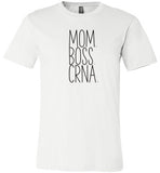 Mom.Boss.CRNA. T-Shirt