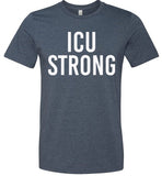ICU Strong T-Shirt