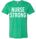 Nurse Strong T-Shirt