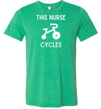 This Nurse Cycles T-Shirt
