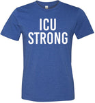 ICU Strong T-Shirt