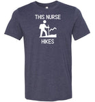 This Nurse Hikes T-Shirt
