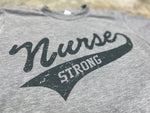 Nurse Strong T-shirt- Baseball Style