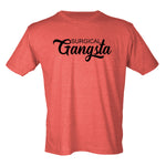 Surgical Gangsta T-Shirt