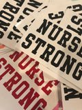 Nurse Strong Vinyl Decal