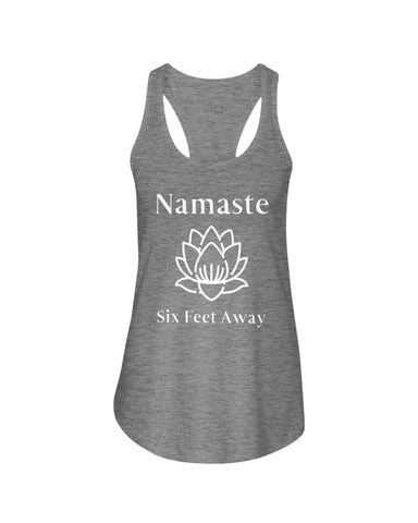 Namaste Six Feet Away Bella Flowy Yoga Racerback Tank